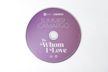 Summer Camargo: To Whom I Love