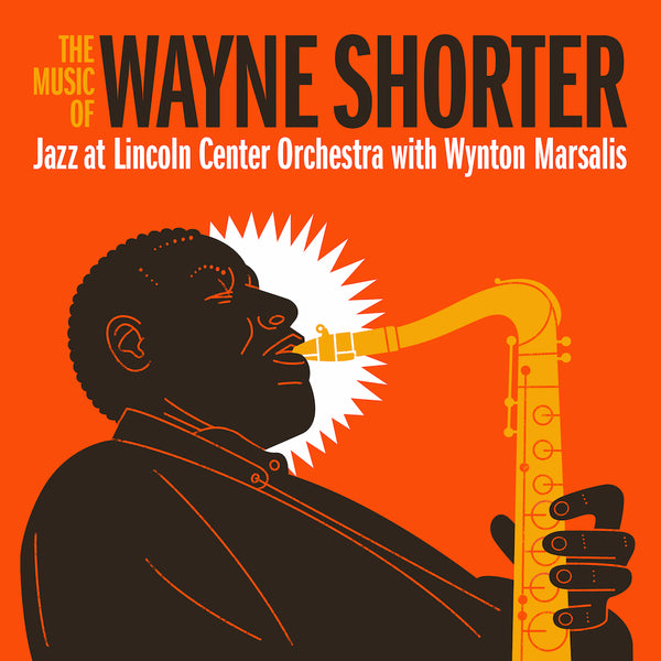 Out 1/31/20: The Music of Wayne Shorter