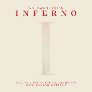 Sherman Irby's Inferno